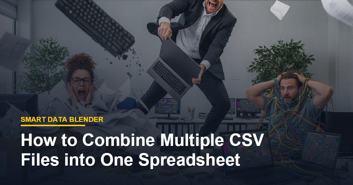 How to Combine Multiple CSV Files into One Spreadsheet