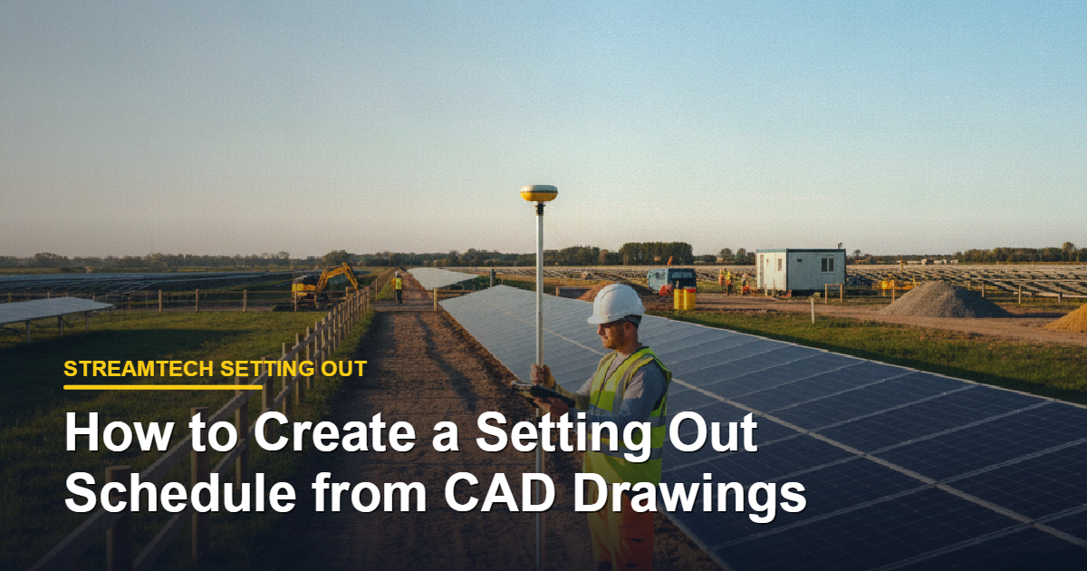 How to Create a Setting Out Schedule from CAD Drawings