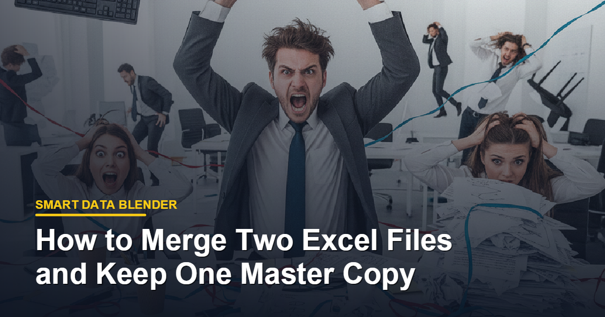 How to Merge Two Excel Files and Keep One Master Copy